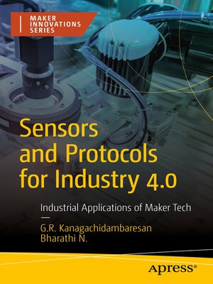cover image of Sensors and Protocols for Industry 4.0